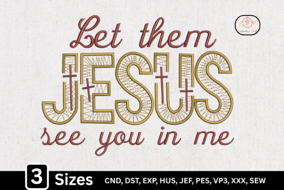 Let Them See Jesus in Me: Embroidery Review